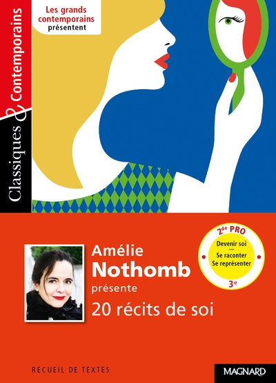 Amélie nothomb présente 20 récits de soi - classiques et contemporains - Image principale