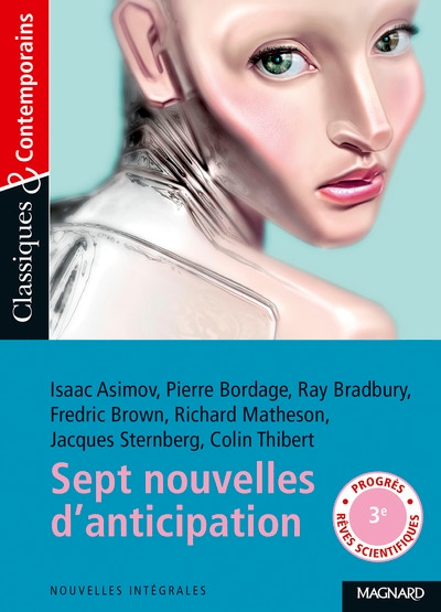 Sept nouvelles d'anticipation et de science-fiction - classiques et contemporains - Image principale