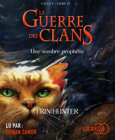 La guerre des clans cycle i - tome 6 une sombre prophétie - Image principale