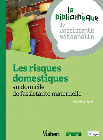 Les risques domestiques au domicile de l'assistante maternelle - Image principale