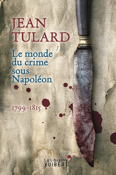 Le monde du crime sous napoléon - Image principale