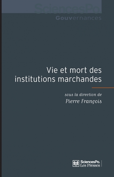 Vie et mort des institutions marchandes - Image principale