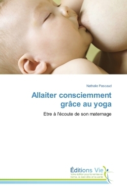 Allaiter consciemment grâce au yoga - Image principale