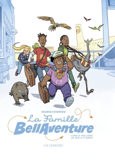 La famille bellaventure - tome 1 - mille millions de mille à-bord - Image principale
