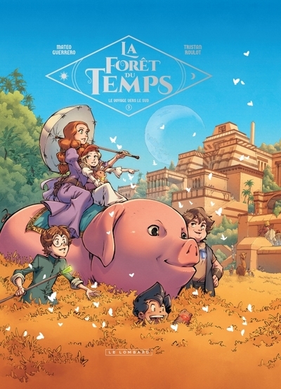 La forêt du temps - tome 3 - le voyage vers le sud - Image principale