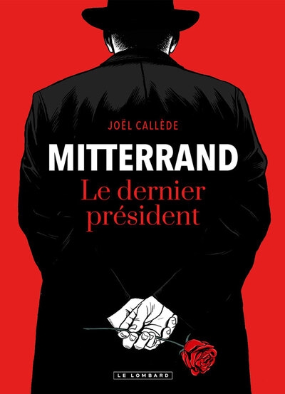 Mitterrand, le dernier président - Image principale