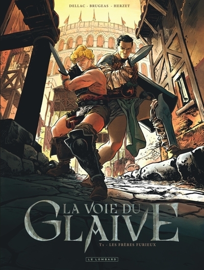 La voie du glaive - tome 1 - les frères furieux - Image principale
