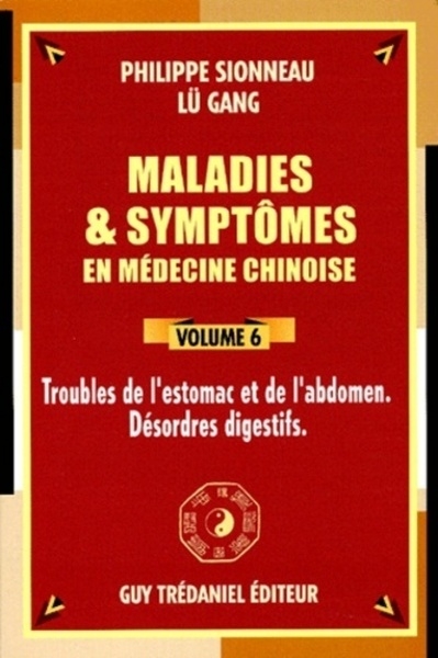 Maladie et symptomes en medecine chinoise - tome 6 - Image principale