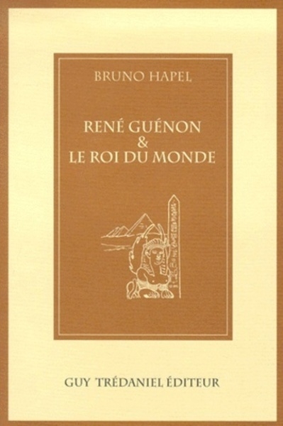 Rene guenon et le roi du monde - Image principale