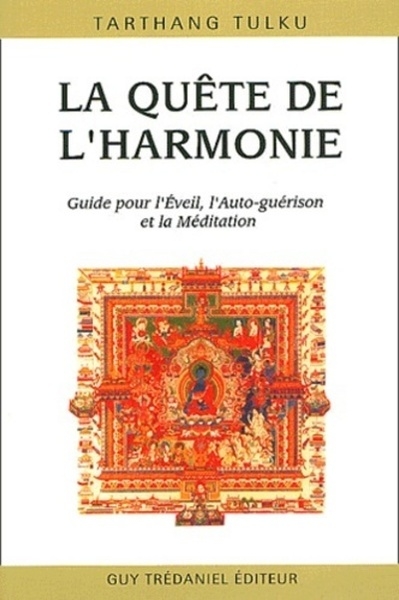 La quête de l'harmonie - guide pour l'eveil, l'auto-guerison et la méditation - Image principale