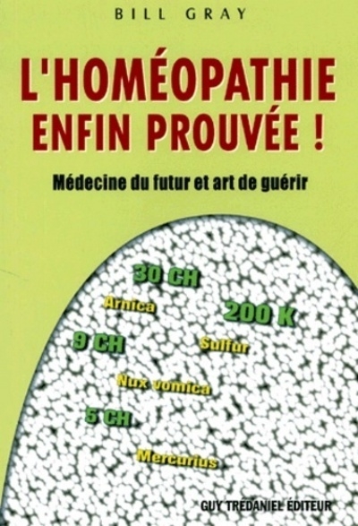 L'homéopathie enfin prouvée ! - médecine du futur et art de guérir - Image principale
