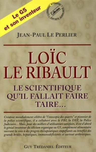Loïc le ribault - le scientifique qu'il fallait faire taire... - Image principale