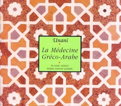 Unani, la medecine greco-arabe - Image principale