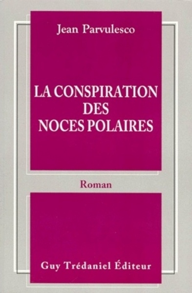 La conspiration des noces polaires - Image principale
