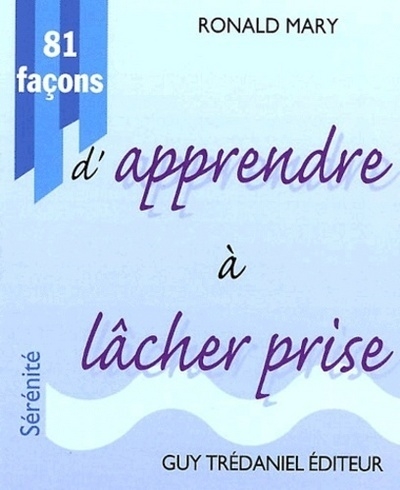 81 facons d'apprendre a lacher prise - Image principale