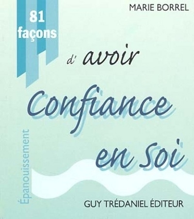81 facons d'avoir confiance en soi - Image principale