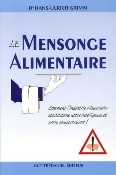 Le mensonge alimentaire - Image principale