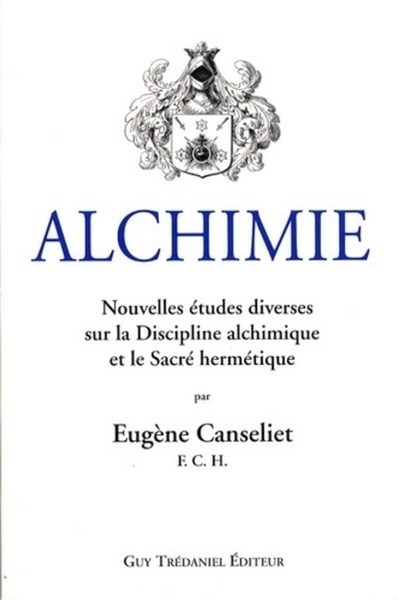 Alchimie, nouvelles études diverses sur la discip line alchimique et le sacré hermétique - Image principale