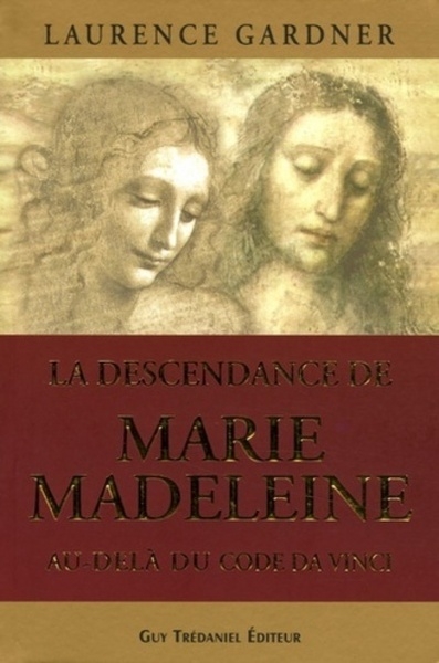 La descendance de marie madeleine au delà du code da vinci - Image principale