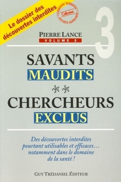 Savants maudits, chercheurs exclus - tome 3 - Image principale