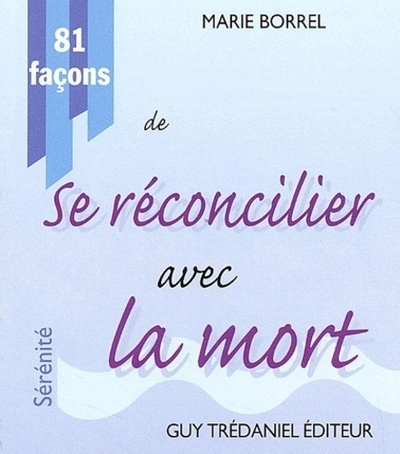 81 facons de se reconcilier avec la mort - Image principale