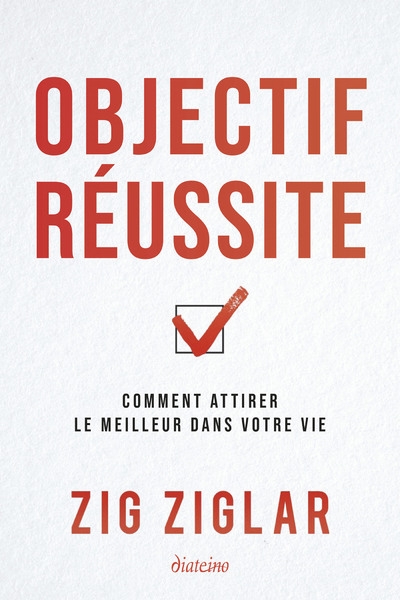 Objectif réussite - comment attirer le meilleur dans votre vie - Image principale