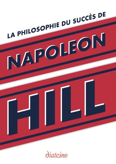 La philosophie du succès de napoleon hill - Image principale