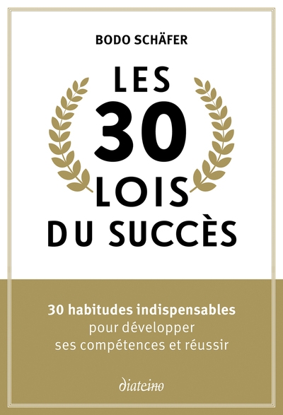 Les 30 lois du succès - 30 habitudes indispensables pour développer ses compétences et réussir - Image principale