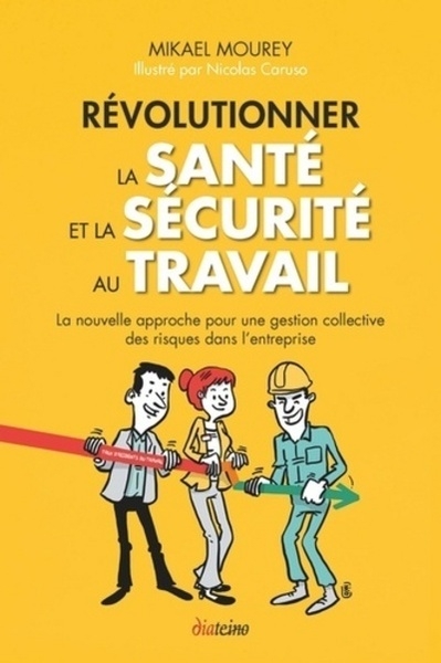Révolutionner la santé et la sécurité au travail - la nouvelle approche pour une gestion collective - Image principale