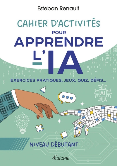 Cahier d'activités pour apprendre l'ia - niveau débutant - Image principale