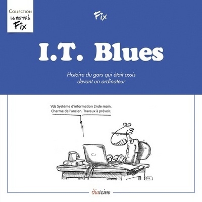 I.t. blues - histoire du gars qui était assis devant un ordinateur - Image principale