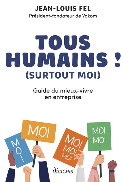 Tous humains ! (surtout moi) - guide du mieux-vivre en entreprise - Image principale