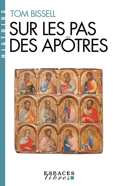 Sur les pas des apôtres (espaces libres - histoire) - Image principale