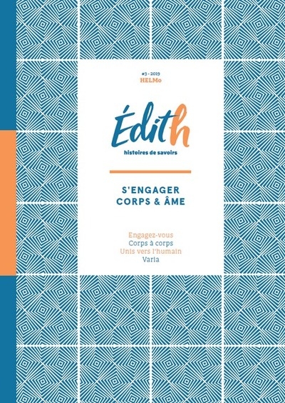 Edith, histoires de savoirs - s'engager corps et âmes - Image principale