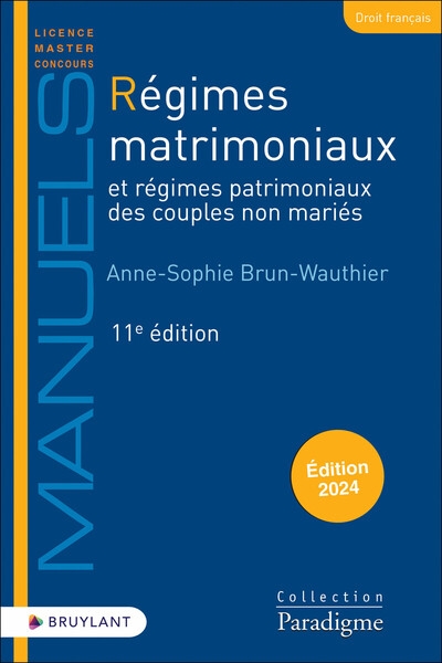 Régimes matrimoniaux et régimes patrimoniaux des couples non mariés 11ed - Image principale