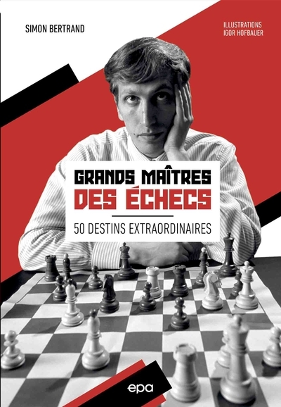 Grands maîtres des échecs - 50 destins extraordinaires - Image principale