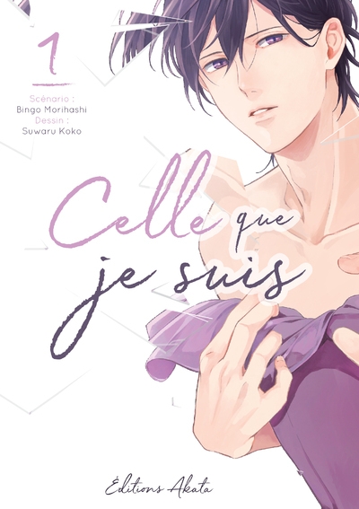 Celle que je suis - tome 1 - Image principale