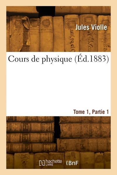 Cours de physique. tome 1, partie 1 - Image principale