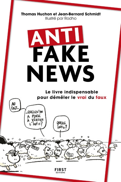 Anti fake news - le livre indispensable pour démêler le vrai du faux - Image principale