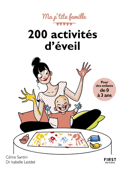 200 activités d'éveil pour les enfants de 0 à 3 ans, 3e ed. - Image principale
