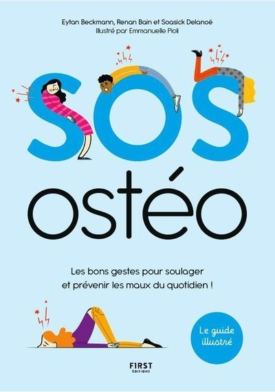 Sos ostéo - les bons gestes pour soulager et prévenir les maux au quotidien ! - Image principale