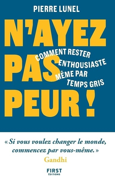 N'ayez pas peur ! - comment rester enthousiaste même par temps gris - Image principale