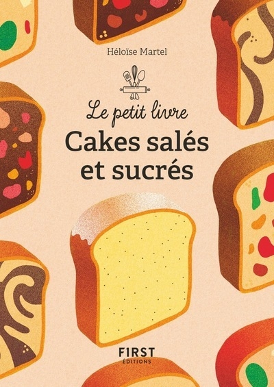 Le petit livre de - cakes salés et sucrés - Image principale