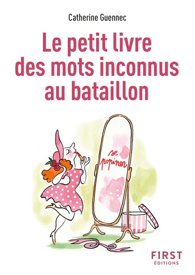 Le petit livre des mots inconnus au bataillon, 2e éd. - Image principale