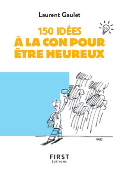 150 idées à la con pour être heureux - Image principale