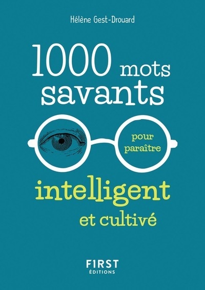 1000 mots savants pour paraître intelligent et cultivé - Image principale