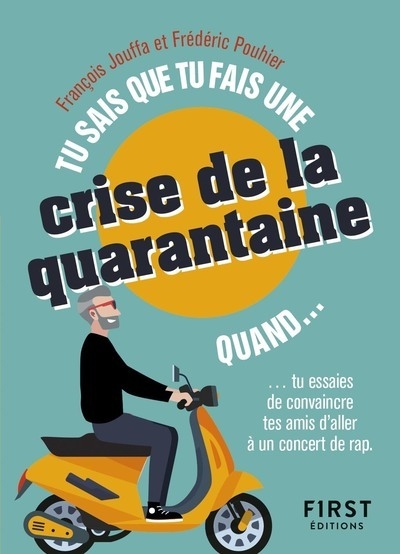 Tu sais que tu fais ta crise de la quarantaine - Image principale