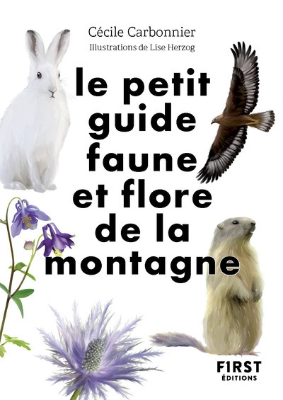 Le petit guide nature - faune et flore de montagne - Image principale