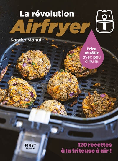 La révolution airfryer - 120 recettes à la friteuse à air - Image principale