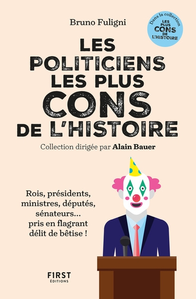 Les politiciens les plus cons de l'histoire - Image principale